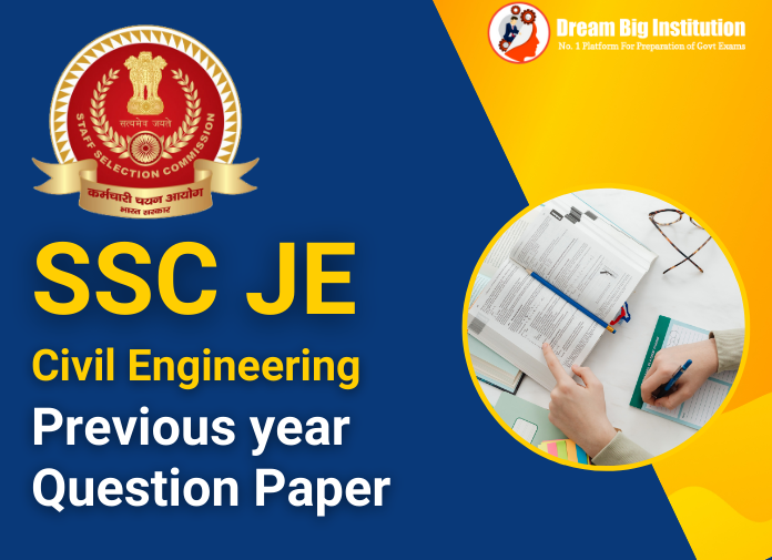 SSC JE Civil Engineering Previous Year Question Papers