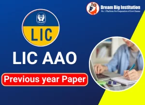 LIC AAO Previous Year Papers PDF