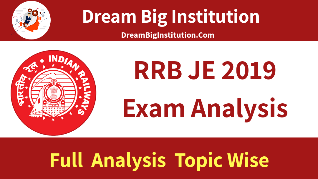 RRB JE Exam Analysis & Review 2019: 22 May 1st Shift