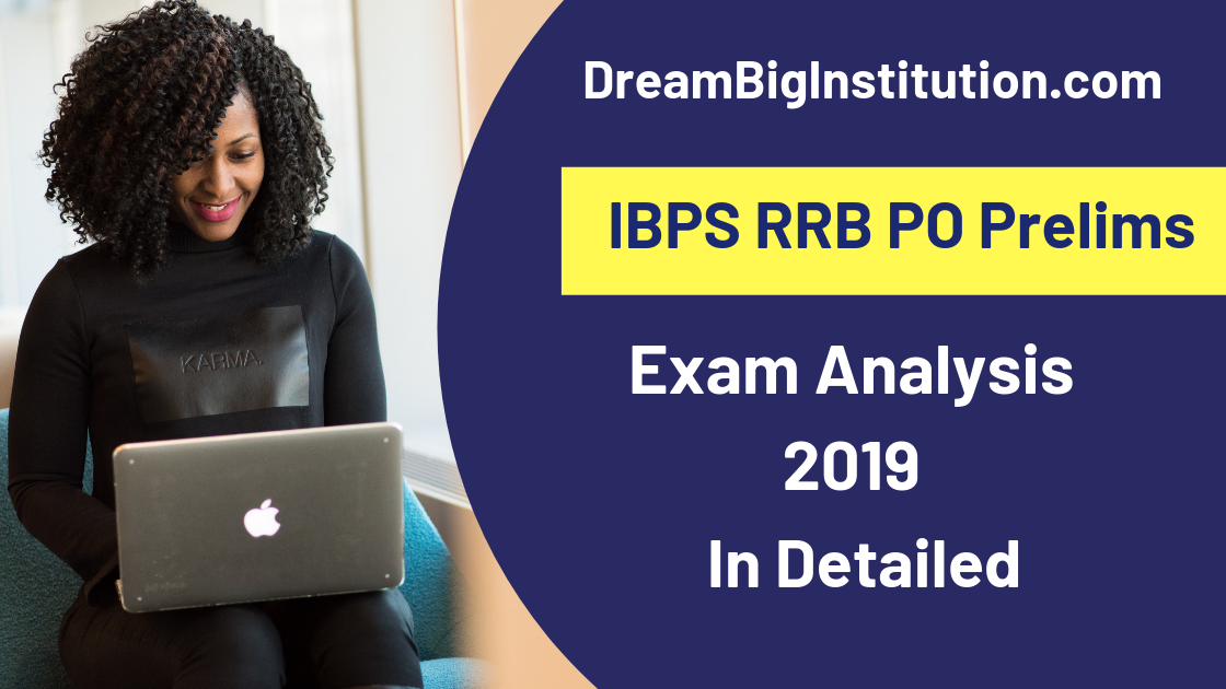 IBPS RRB PO Exam Analysis: Shift 2 (4th August)