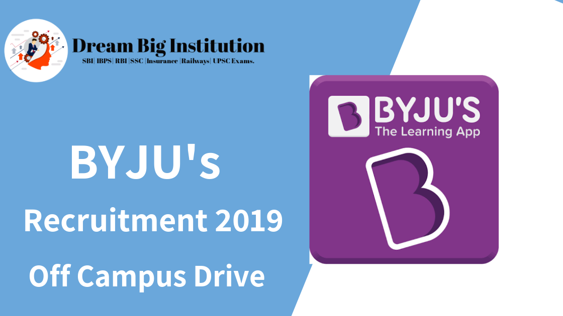 BYJU’s Mega Off Campus Drive 2019

