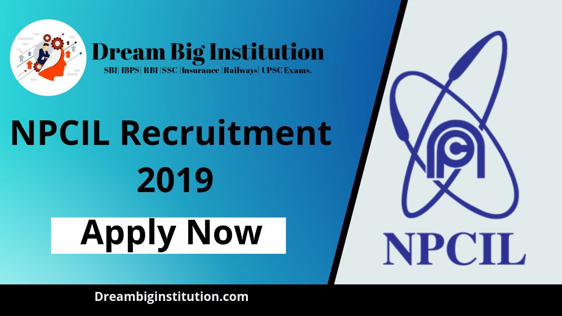 NPCIL Recruitment 2019