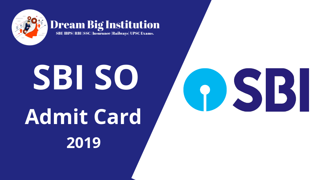 SBI SO Admit Card