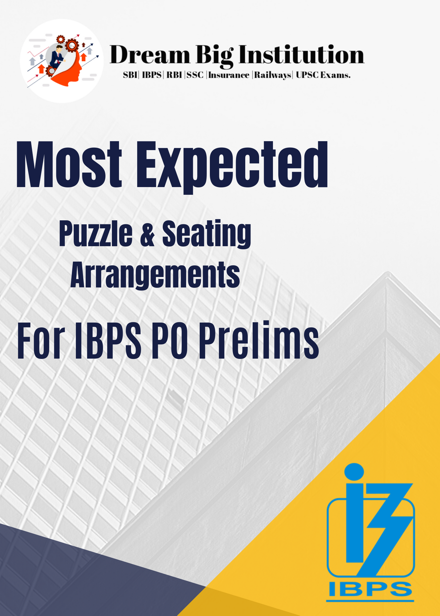 Most Expected Puzzle And Seating Arrangements Questions for IBPS PO 2022
