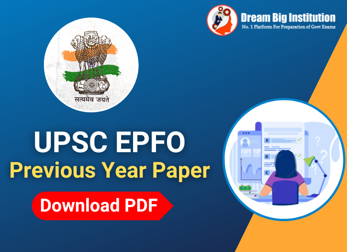 UPSC EPFO Previous Year Question Paper PDF