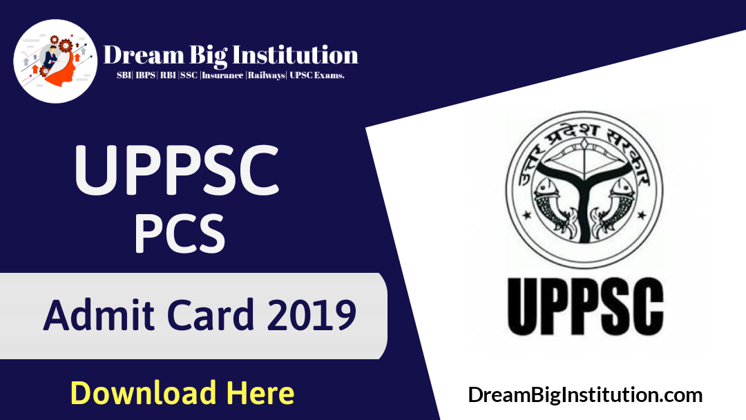 UPPSC PCS Admit Card 2019