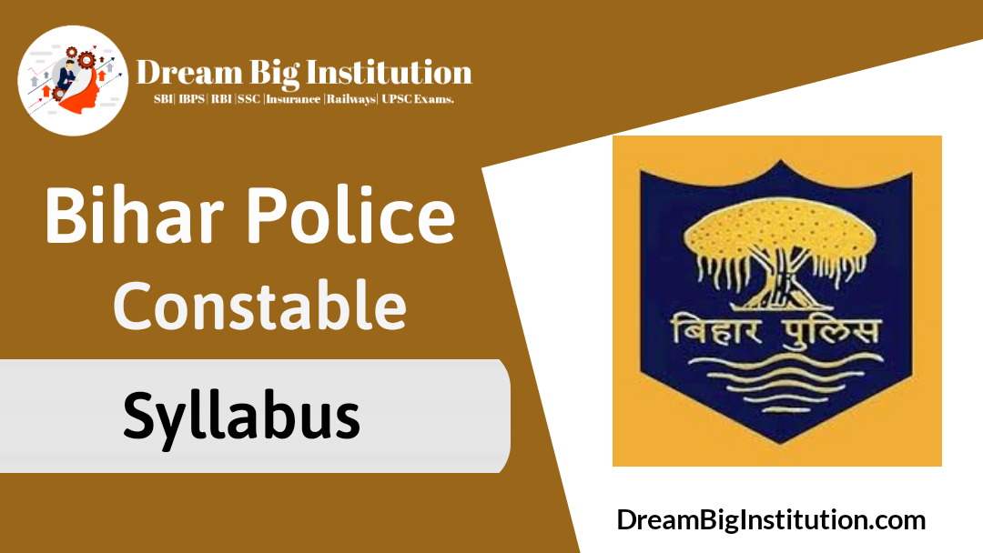 Bihar Police Constable Syllabus