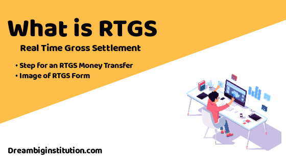 What is RTGS ( Real-time gross settlement ) 