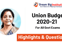 Union Budget 2020-21 Updates : Highlights and Questions – Must Check Union Budget 2020 Highlights