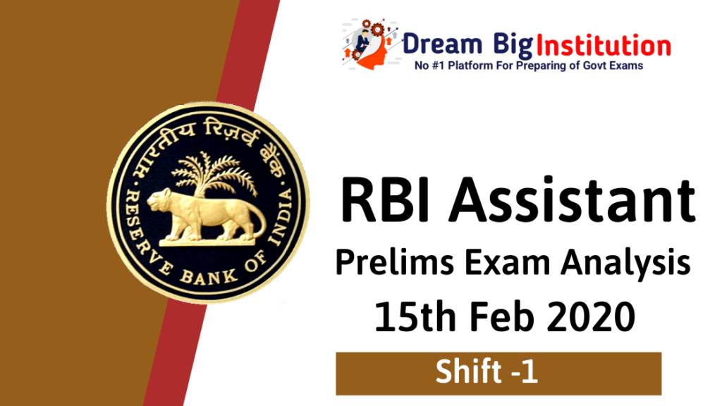 RBI Assistant Prelims Exam Analysis 2020 : 15th February 1st Shift
