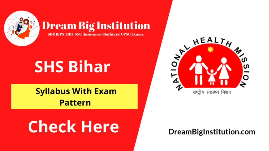 SHS Bihar Syllabus 2020 With Exam Pattern 