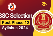 SSC Selection Post Phase 12 Syllabus 2024, Exam Pattern, Syllabus PDF SSC Selection Post Phase 12 Syllabus 2024