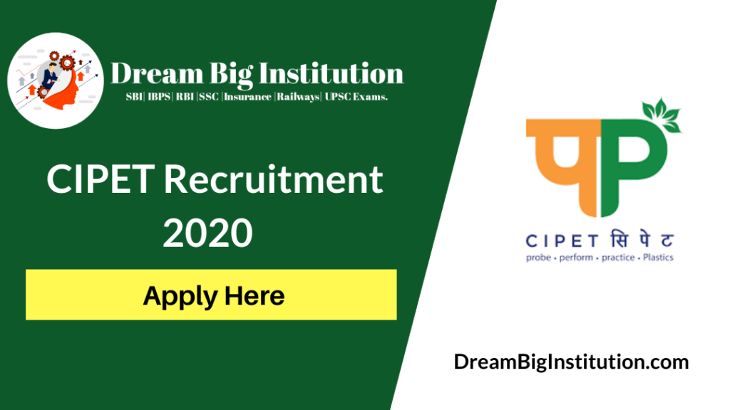  CIPET Recruitment 2020 