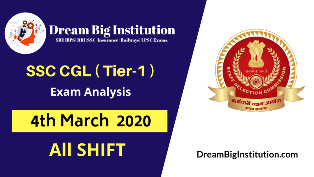 SSC CGL Exam Analysis 2020 (Tier 1): 4th March 2020