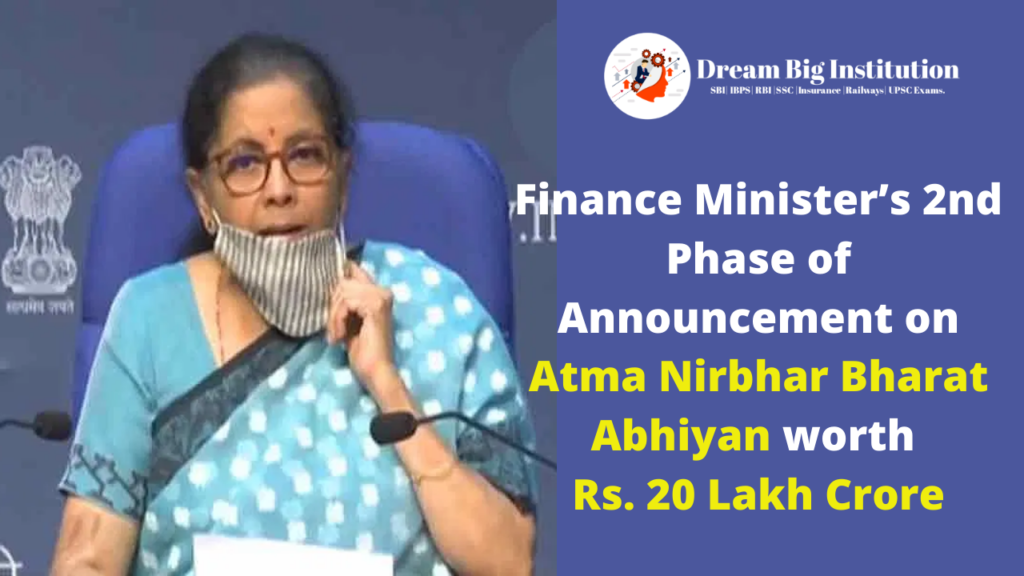 FM 2nd Phase of Announcement on Atma Nirbhar Bharat Abhiyan