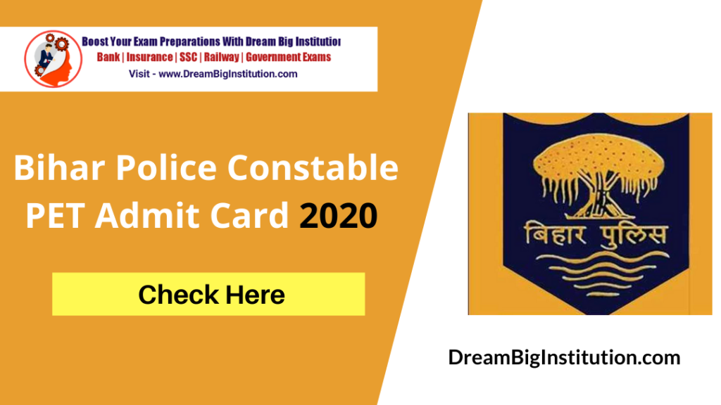  Bihar Police Constable PET Admit Card 2020