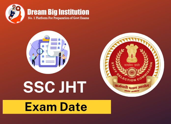 SSC JHT Exam Date 2023