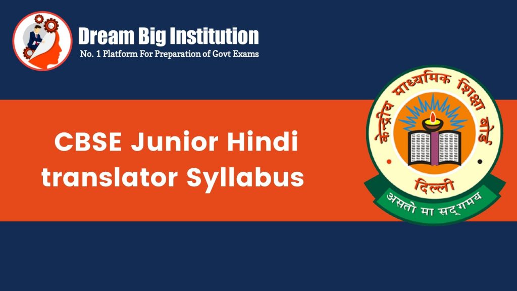 CBSE Junior Hindi translator Syllabus