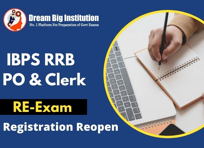 IBPS RRB PO & Clerk 2020 – Registration Reopen