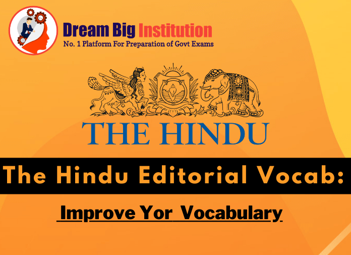 The Hindu Editorial VOCAB 29 April 2021