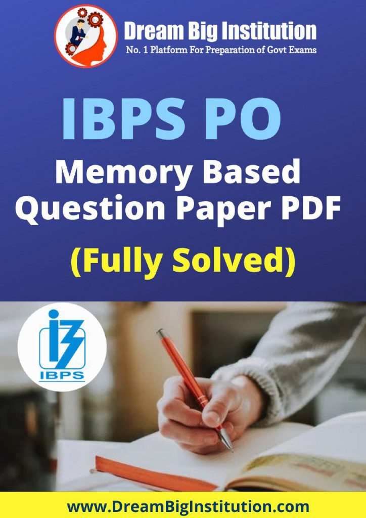 Memory Based Questions Asked in IBPS PO 2020