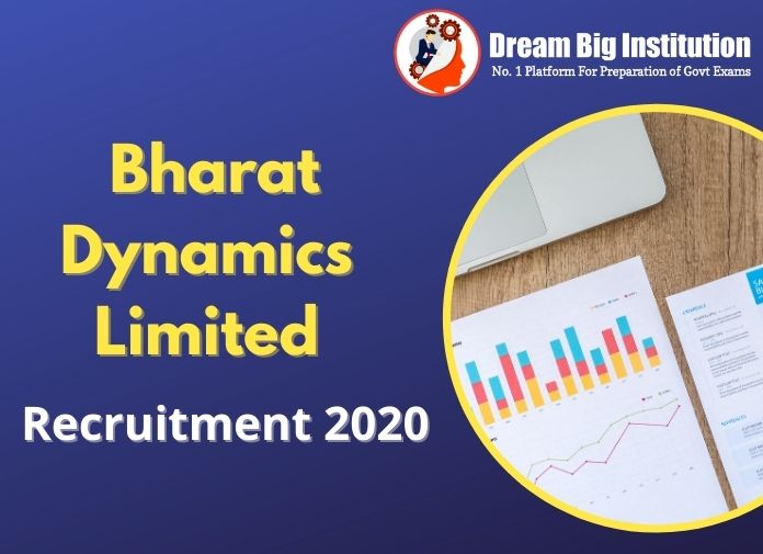 Bharat Dynamics Limited Recruitment 2020