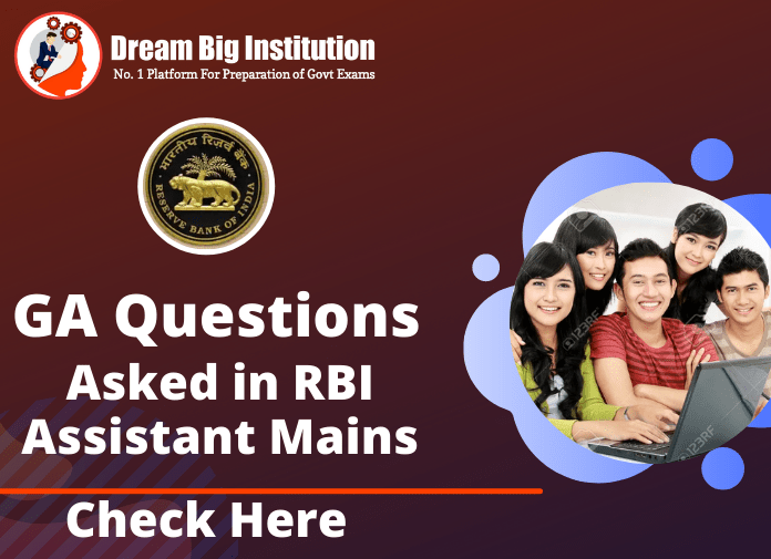 GA Questions Asked in RBI Assistant Mains 2022