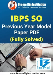 IBPS SO Previous Year Question Paper PDF Free Download