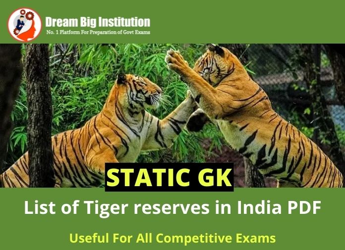 List of Tiger reserves in India PDF