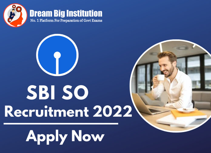 SBI SO Recruitment 2022 Notification