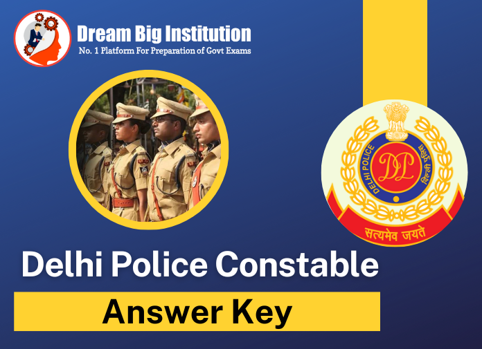 Delhi Police Constable Answer Key 2023, Response Sheet PDF