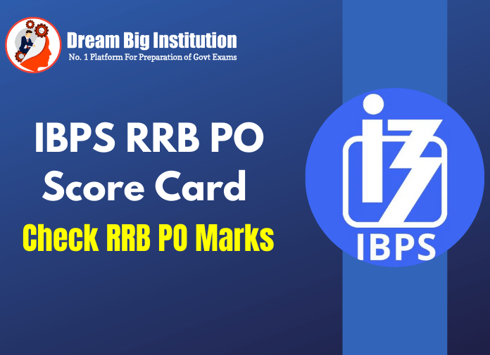 IBPS RRB PO Score Card 2023