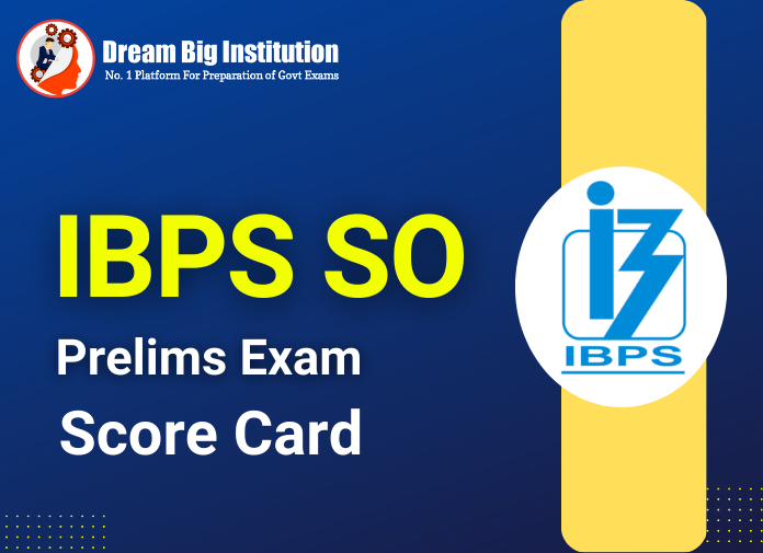 IBPS SO Scorecard
