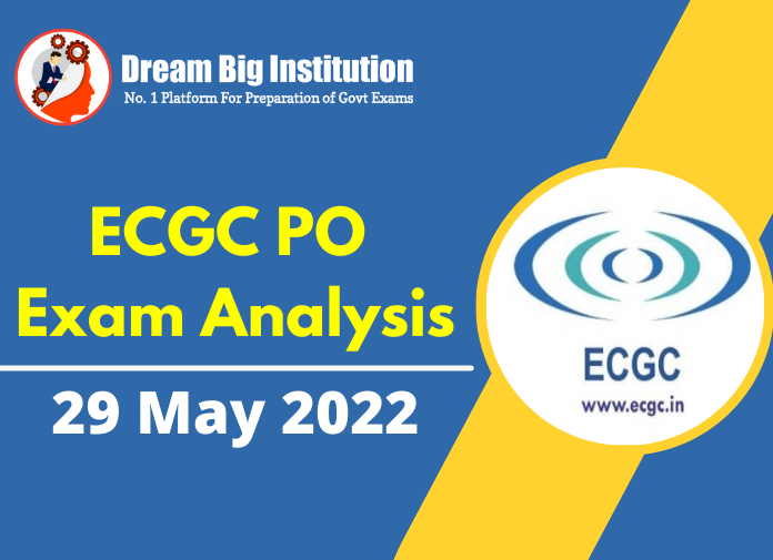 ECGC PO Exam Analysis 29 May 2022