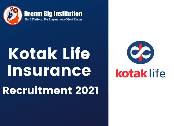 Kotak Life Insurance Recruitment 2021 Apply Online