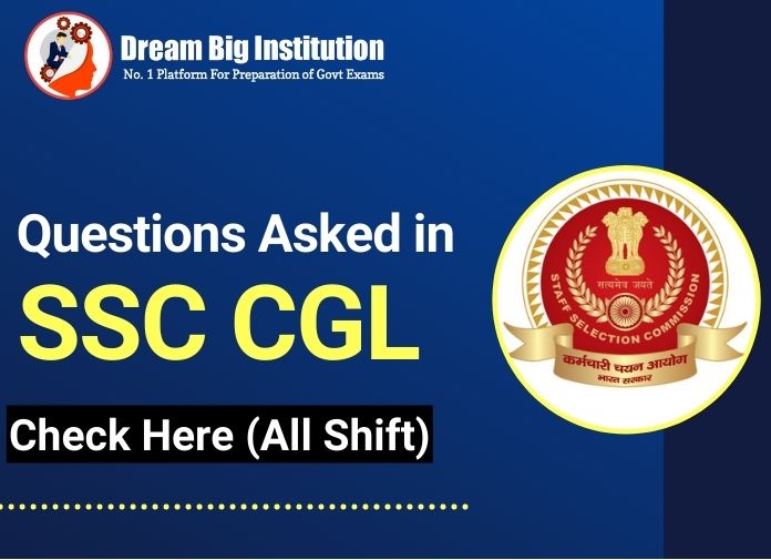 GA Questions Asked in SSC CGL Exam 2023