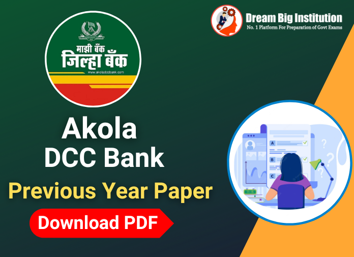 Akola DCC Bank Previous Year Question Papers PDF