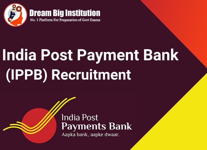 India Post Payments Bank Recruitment 2023 Notification 