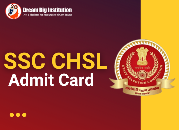 SSC CHSL Admit Card 