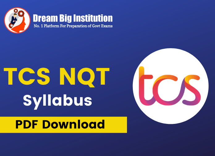 TCS NQT Syllabus 2022 PDF
