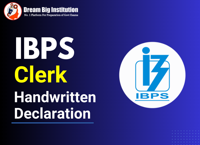 IBPS Clerk Handwritten Declaration 
