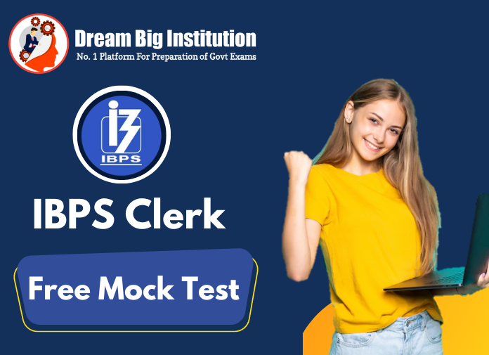 IBPS Clerk Mock Test 2023