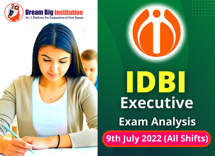 IDBI Executive Exam Analysis 9 July 2022