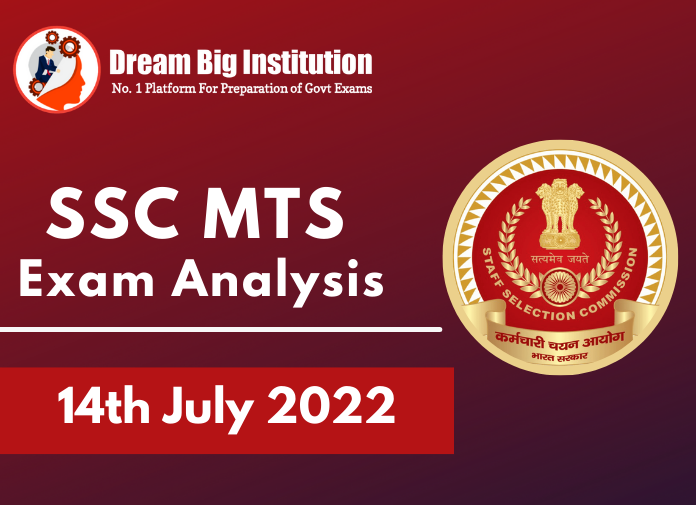 SSC MTS Exam Analysis 14 July 2022,