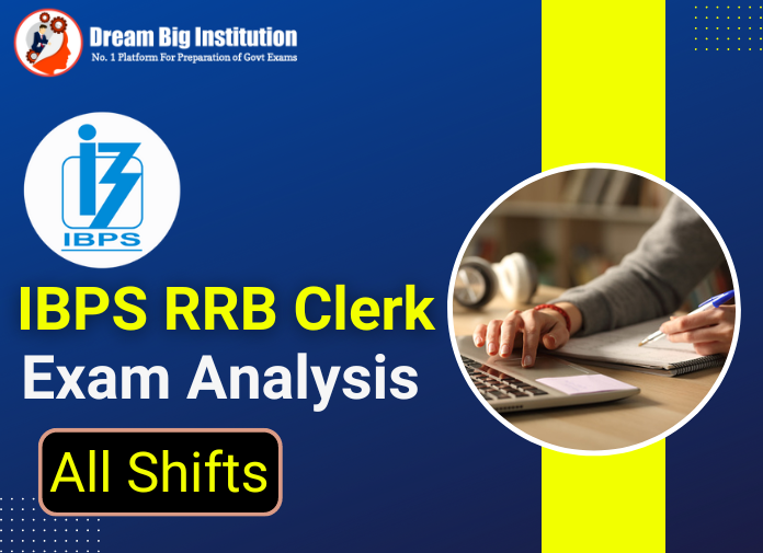 IBPS RRB Clerk Exam Analysis 2022