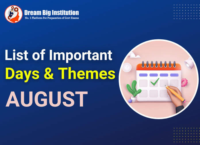 List of Important Days in August 2022