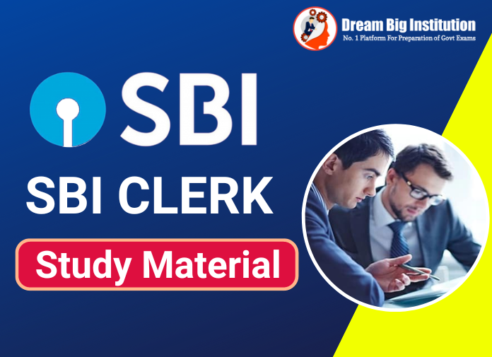 SBI Clerk Study Material