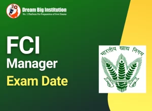 FCI Manager Exam Date 