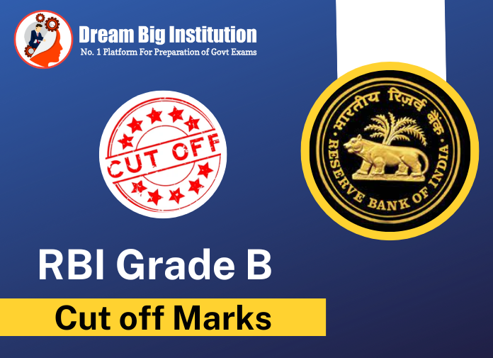 RBI Grade B Cut Off 2023, Previous Year Cut Off