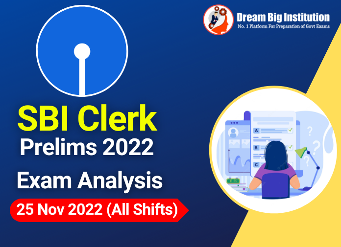 SBI Clerk Prelims Exam Analysis 25 November 2022